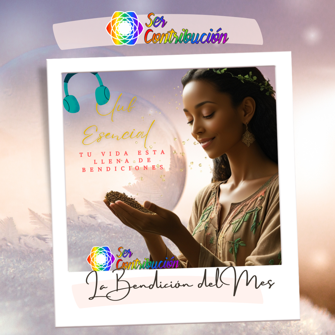 La Bendición del Mes